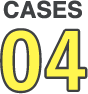 CASES 04