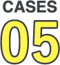 CASES 05